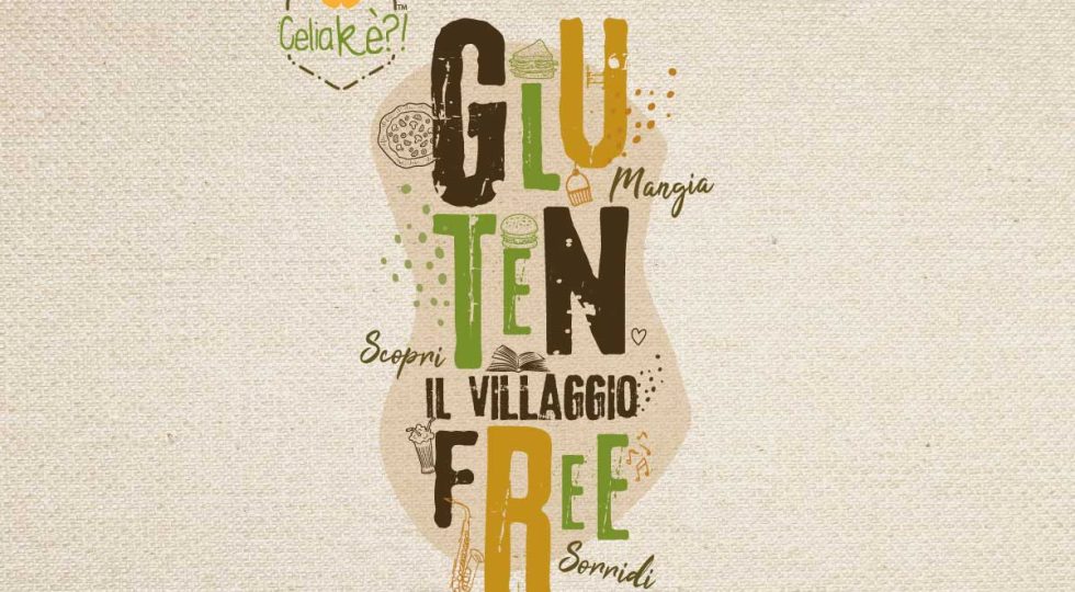 “Celiakè?!”, a Roma il primo festival itinerante per vivere senza glutine ma con gusto